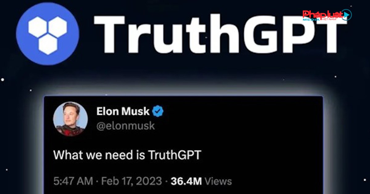 Elon Musk Tuy N B Ra M T Truth Gpt C I Thi N H N Chat Gpt B O Ph P