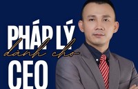 Cuốn sách "Pháp lý dành cho CEO" sẽ góp phần giúp doanh nghiệp tránh được những rủi ro trong quá trình hoạt động.