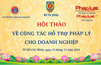 Hội thảo về công tác hỗ trợ pháp lý cho doanh nghiệp tại Đồng Nai và TPHCM