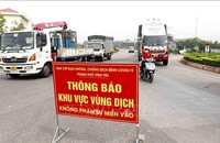 Từ 0h ngày 27/5, Vĩnh Phúc ngừng lưu thông tự do với các tỉnh, thành phố có dịch