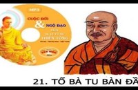 Tôn giả Bà Tu Bàn Đầu - vị tổ Thiền tông đời thứ 21.