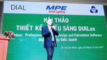 MPE lần đầu tiên tổ chức Hội thảo chuyên đề thiết kế chiếu sáng