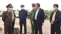 Bí thứ Tỉnh ủy và Giám đốc Công an Hải Dương trực tiếp kiểm tra tại các chốt kiểm soát.