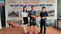 Giao lưu cầu lông gây quỹ hỗ trợ đồng bào miền Trung