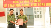 Công an tỉnh An Giang trao nhà Nghĩa tình đồng đội