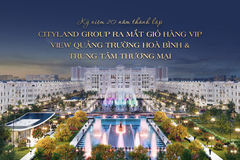 CityLand chính thức mở bán giỏ hàng VIP mừng sinh nhật tuổi 20