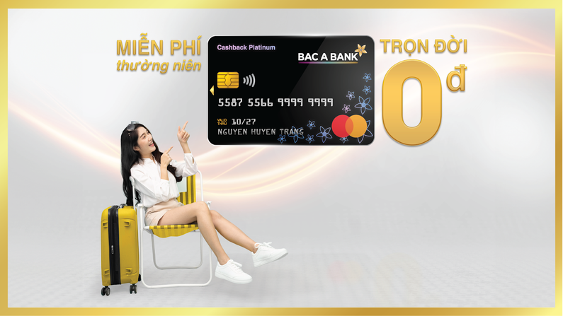 Bắc Á Bank miễn nhiều loại phí dành cho chủ thẻ tín dụng quốc tế