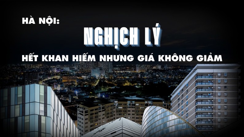 Hà Nội: Nghịch lý hết khan hiếm nhưng giá không giảm