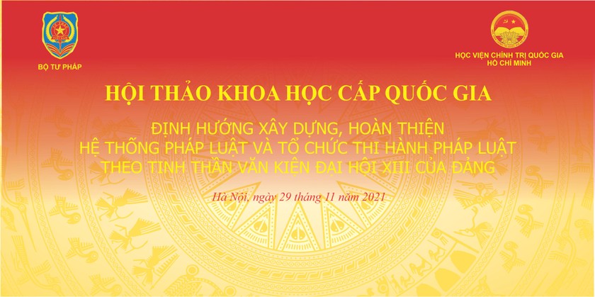 Chuẩn bị Hội thảo khoa học cấp quốc gia định hướng xây dựng, hoàn thiện hệ thống pháp luật và tổ chức thi hành pháp luật