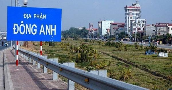 Huyện Đông Anh nằm trong kế hoạch lên thành phố.