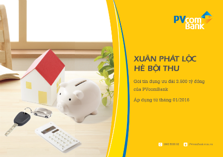 PVcomBank – Ưu đãi lãi suất chỉ từ 6,5%/năm