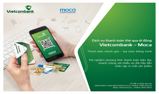 Vietcombank  ra mắt Dịch vụ thanh toán thẻ qua di động Vietcombank – Moca 