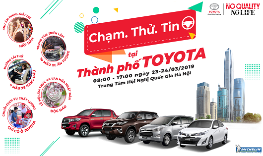 Cơ hội 'Chạm. Thử. Tin' tại thành phố Toyota