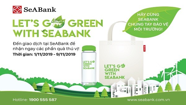 Cùng SeABank Sống Xanh và nhận quà tặng ý nghĩa