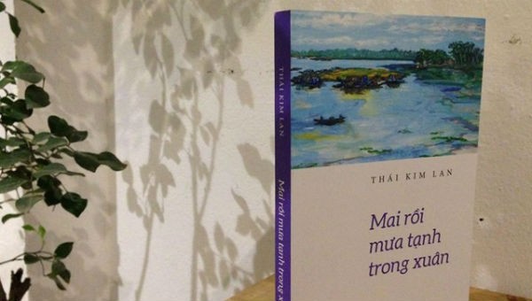 Cuốn sách “Mai rồi mưa tạnh trong xuân”