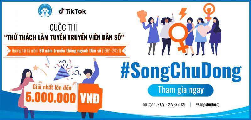 Cuộc thi “Thử thách làm tuyên truyền viên dân số” sẽ diễn ra từ ngày 27/7/2021 đến hết ngày 27/8/2021 trên nền tảng TikTok