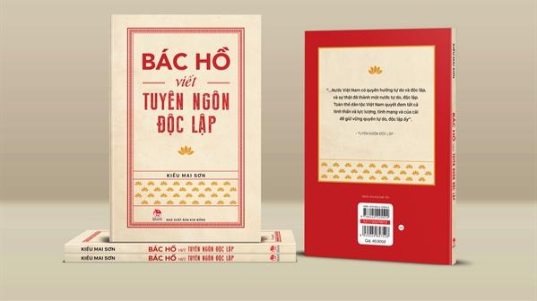 Ra mắt sách 'Bác Hồ viết Tuyên ngôn Độc lập'