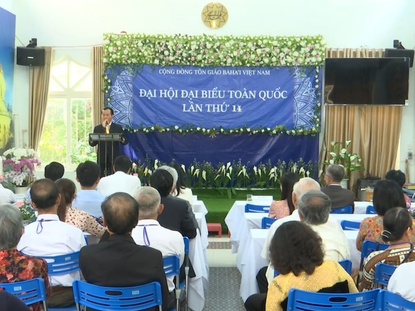 Đại hội đại biểu toàn quốc Cộng đồng tôn giáo Baha’i Việt Nam.