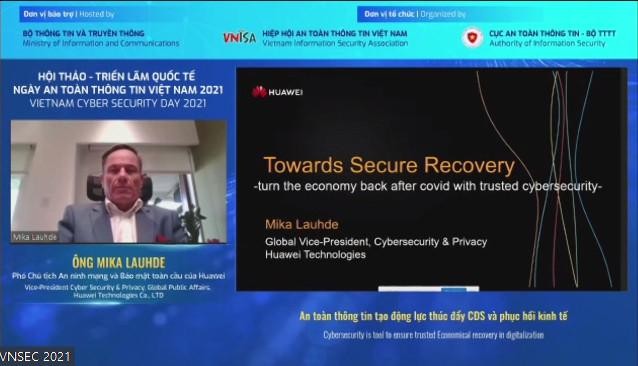Ông Mika Lauhde, Phó Chủ tịch toàn cầu về An ninh mạng và bảo mật tại tập đoàn công nghệ Huawei đã đưa ra những tín hiệu lạc quan của sự hồi phục kinh tế thời hậu COVID-19