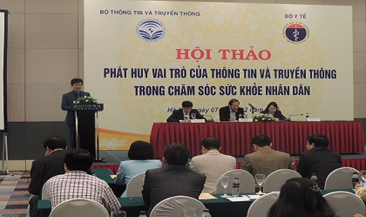 Hội thảo “Phát huy vai trò của thông tin và truyền thông trong chăm sóc sức khỏe nhân dân” do Bộ Thông tin và truyền thông và Bộ Y tế tổ chức sáng 7/12.