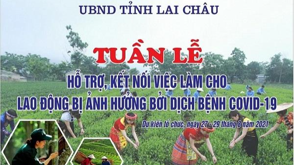 Tỉnh Lai Châu hỗ trợ kết nối việc làm cho người lao động bị ảnh hưởng do dịch bệnh. Ảnh: CTTĐ Lai Châu