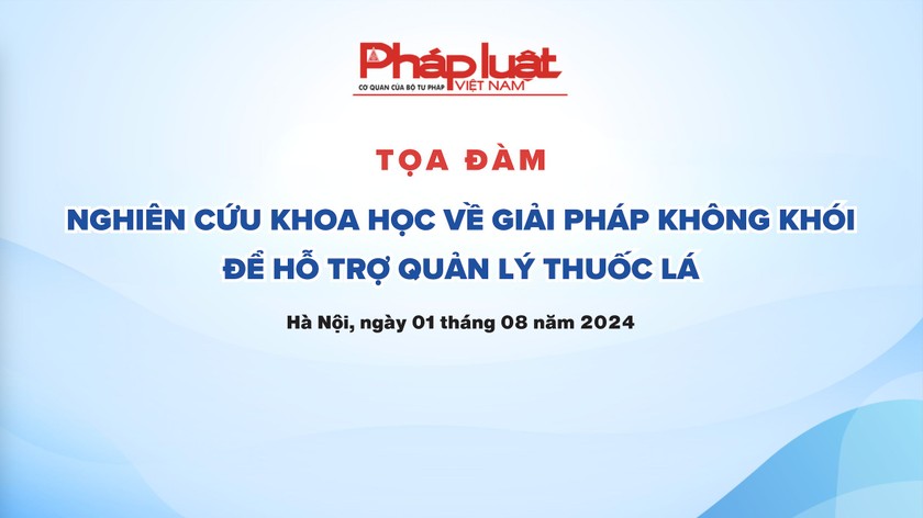 Tọa đàm sẽ diễn ra vào ngày 01/08 tại Hà Nội.