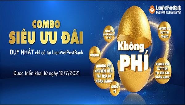 LienVietPostBank triển khai chương trình "Combo siêu ưu đãi" lớn nhất năm