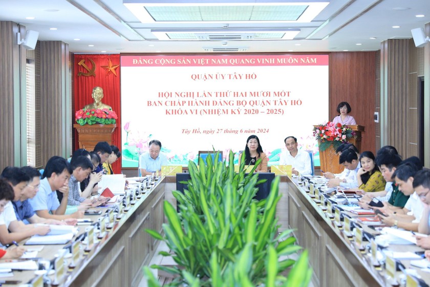 Ban chấp hành Đảng bộ quận Tây Hồ khóa VI tiến hành Hội nghị lần thứ 21 (ảnh quận Tây Hồ).