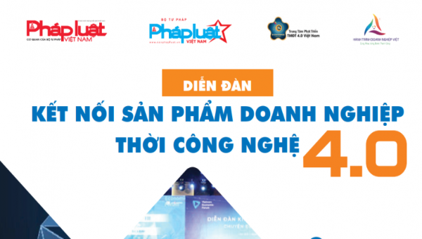 Diễn đàn “Kết sản phẩm doanh nghiệp thời công nghệ 4.0” sẽ diễn ra vào 10/11/2019