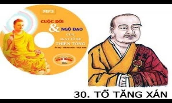 Hành trình ngộ đạo của Tăng Xán – Vị Tổ Thiền tông đời thứ ba mươi