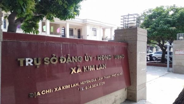Trụ sở UBND xã Kim Lan đã buông lỏng quản lý dẫn tới một loạt những sai phạm trong thời gian dài.