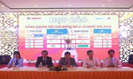 Ban Tổ chức thông tin về vòng chung kết bóng đá U19 Quốc gia 2018