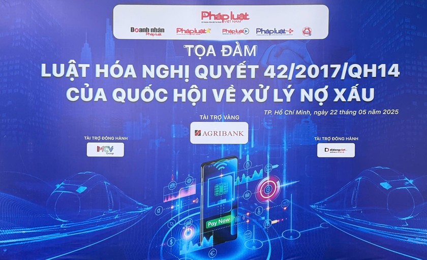 Tọa đàm “Luật hóa một số vấn đề theo tinh thần Nghị quyết 42/2017/QH14 của Quốc hội về xử lý nợ xấu”