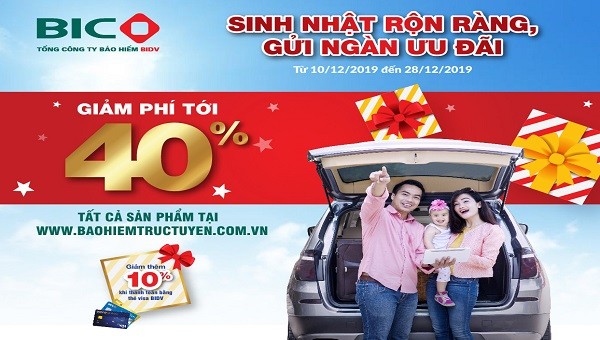 Mừng sinh nhật, BIC giảm phí tới 40% cho khách hàng mua bảo hiểm trực tuyến