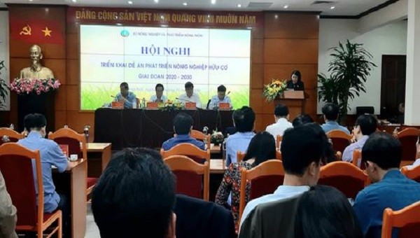 Hội nghị triển khai Đề án phát triển nông nghiệp hữu cơ 2020- 2030