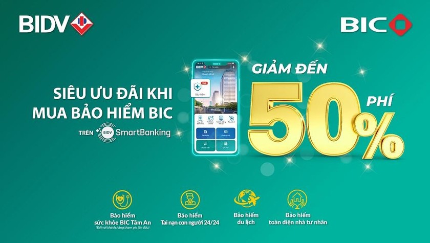 Ưu đãi tới 50% khi mua bảo hiểm BIC qua ứng dụng BIDV SmartBanking