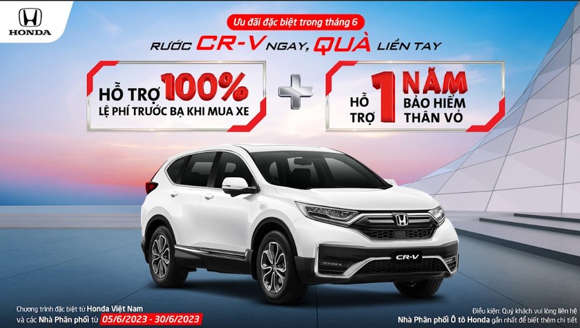 Khuyến mại lớn cho khách hàng khi mua Honda CR-V trong tháng 6