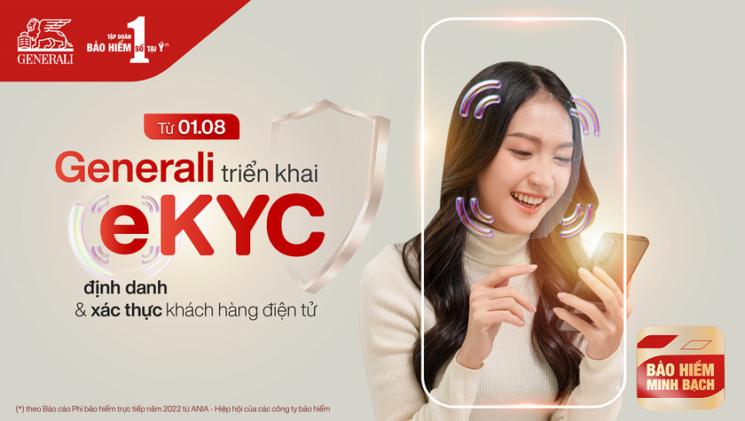 Generali Việt Nam triển khai e-KYC bắt buộc từ ngày 01/08/2023