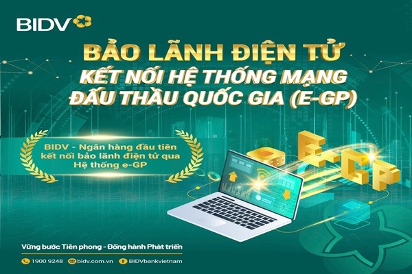 BIDV ưu đãi dành cho doanh nghiệp sử dụng dịch vụ bảo lãnh dự thầu điện tử