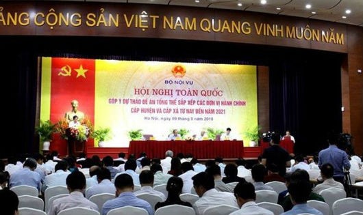 Hội nghị toàn quốc góp ý dự thảo Đề án tổng thể sắp xếp các đơn vị hành chính cấp huyện và cấp xã từ nay đến năm 2021 do Bộ Nội vụ tổ chức sáng 9.8. Ảnh: VnEconomy