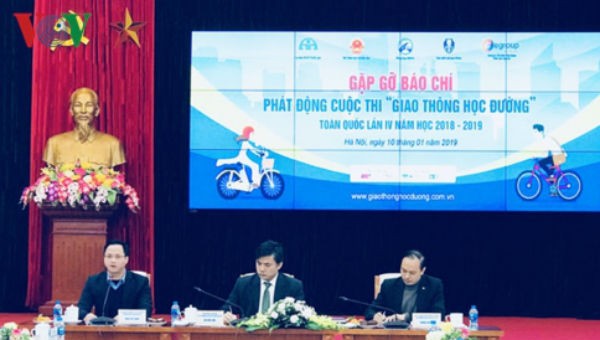 Họp báo về cuộc thi “Giao thông học đường” lần thứ IV năm học 2018 – 2019.