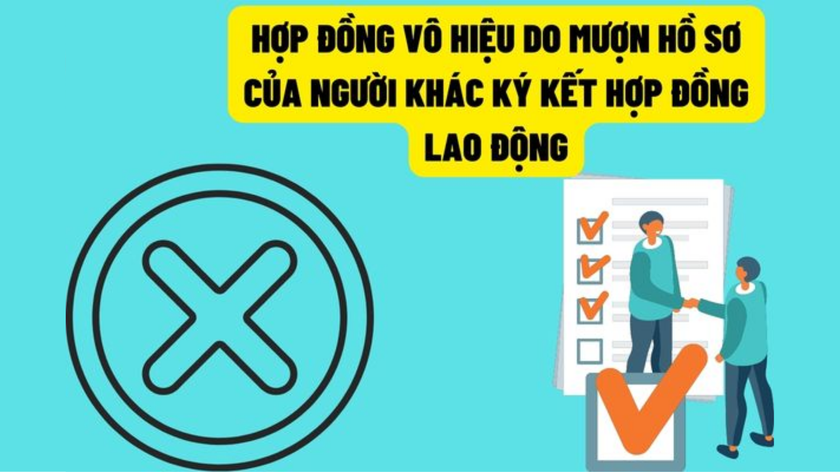 Tiền Giang cảnh báo tình trạng mượn hồ sơ của người khác để đi làm: Hợp đồng lao động sẽ bị vô hiệu hóa