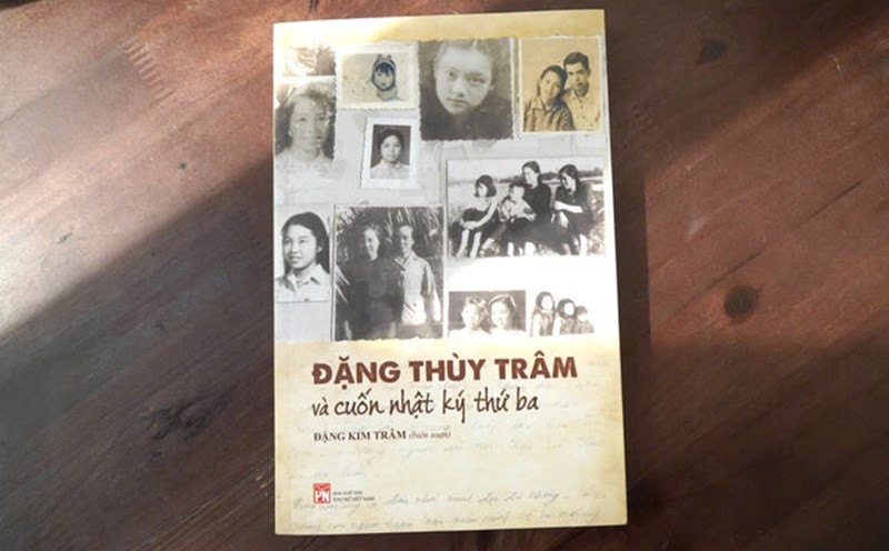 Cuốn sách “Đặng Thùy Trâm và Cuốn nhật ký thứ ba” vừa được Nhà xuất bản Phụ nữ Việt Nam phát hành. 