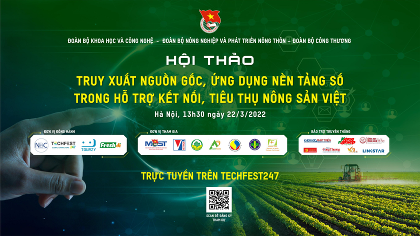 Truy xuất nguồn gốc - Ứng dụng nền tảng số trong hỗ trợ kết nối, tiêu thụ nông sản Việt