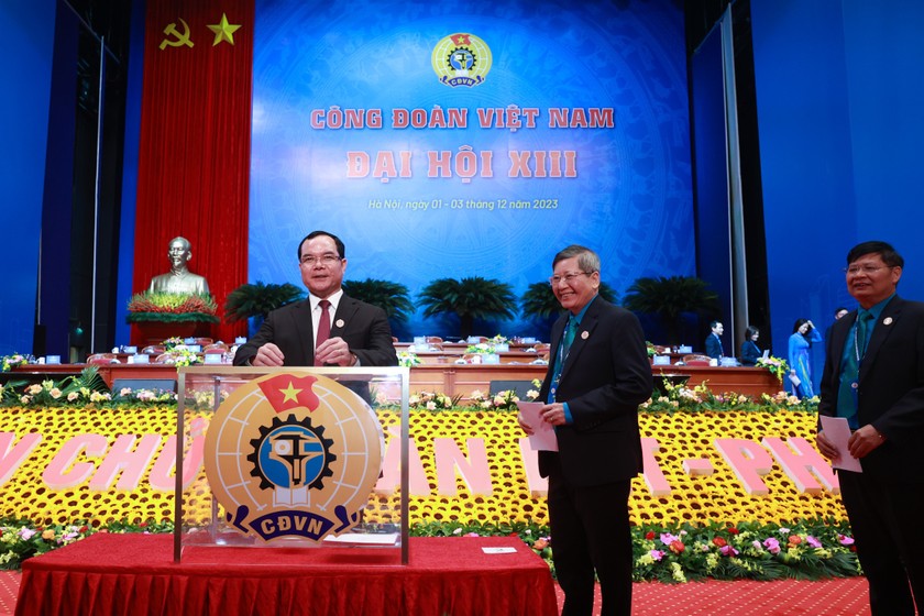 Đại hội bầu Ban Chấp hành Tổng Liên đoàn Lao động Việt Nam khóa XIII.