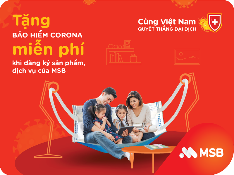 MSB tặng Bảo hiểm Corona Guard miễn phí cho khách hàng 