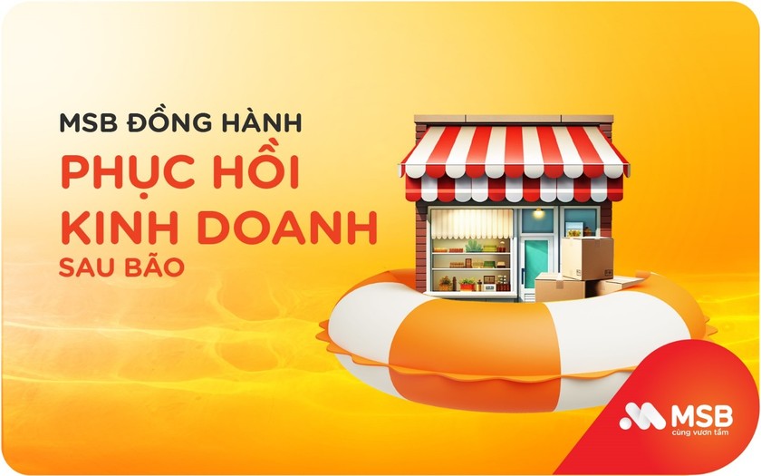 Chung tay hỗ trợ khách hàng mùa lũ, MSB giảm lãi suất cho vay