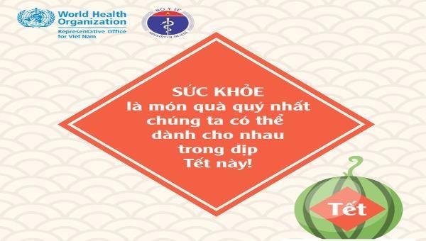 Bộ Y tế và WHO khuyến cáo người dân đón Tết An toàn