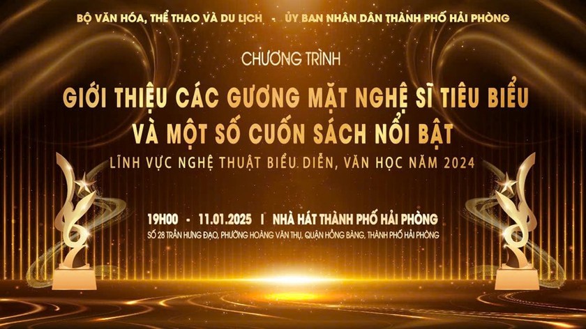 Chương trình giới thiệu các gương mặt nghệ sĩ tiêu biểu và một số cuốn sách nổi bật lĩnh vực nghệ thuật biểu diễn, văn học năm 2024 được tổ chức tại Hải Phòng vào tối 11.1 