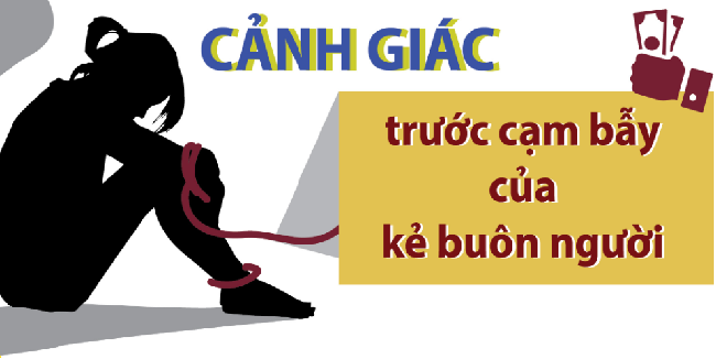 Công an khuyến cáo người dân trước 'bẫy' của tội phạm buôn, bán người 